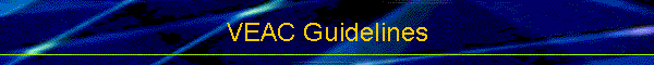 VEAC Guidelines
